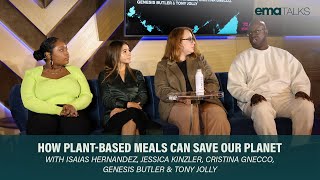 &quot;How Plant Based Meals Can Save Our Planet&quot; With Support + Feed