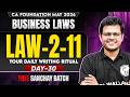 CA Foundation Business Laws: Law-2-11 (Day 30) | Sanchay Batch | Your Daily Writing | CA Chaitanya