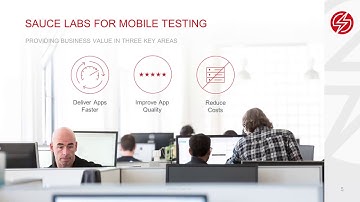 Sauce Labs Mobile Testing Overview