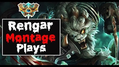 Những Pha Xử Lý Hay Của " RENGAR " 😀 Rengar Montage S7 - Best Rengar Plays | League Of Legends