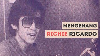 Richie Ricardo, lahir prematur meninggal muda dalam ketenaran