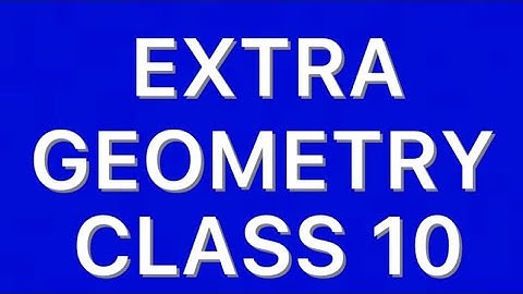 GEOMETRY CLASS TEN WB CBSE ICSE