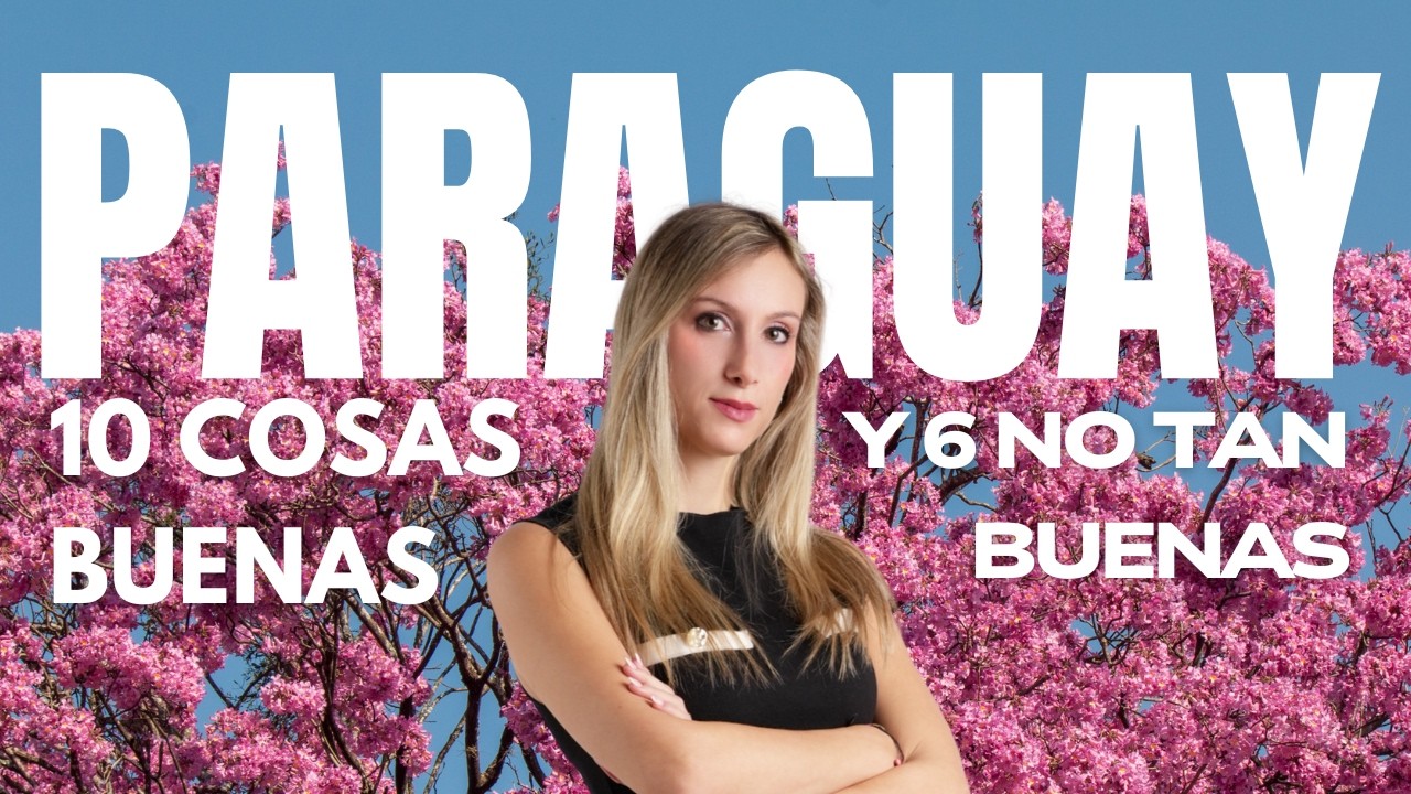 La VERDAD después de 6 meses en PARAGUAY — no todo es lo que parece…