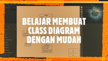Mudah Belajar Class Diagram dengan StarUML