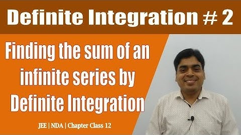 Definite Integration # 2 | Finding the sum of an infinite series by definite integration