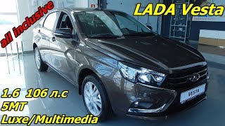 LADA Vesta 1.6 л  5МТ Luxe/Multimedia тачка за 770 000 ₽ в которой все есть интерьер,экстерьер обзор