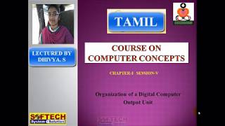 CCC Organization of a Digital computer - Output Unit