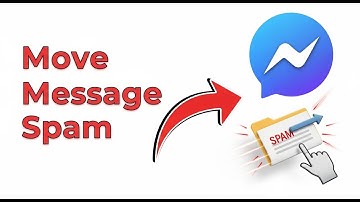 How To Move A Message To Spam On Messenger Tutorial
