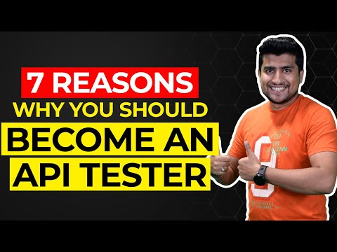 7 Reasons Why You Should Become An API Tester | 100% Salary Hike Possible? | TheTestingAcademy