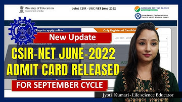 CSIR JUNE 2022 ( September 2022)  ADMIT CARD RELEASED