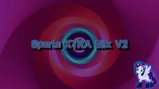 Sparta XTRA Mix V2 (-Reupload-)