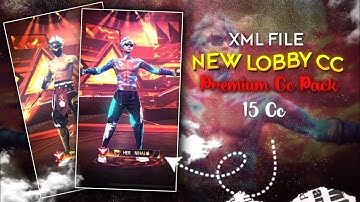 TOP 15 HD QUALITY CC FF XML ||  New Lobby 15 QUALITY CC XML - PACK || #xml