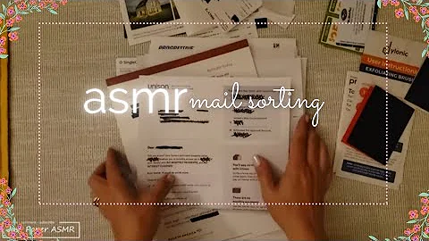 ASMR  》 Paper Sorting - Mail ▪︎ Sleep and Relaxation ▪︎ No Talking