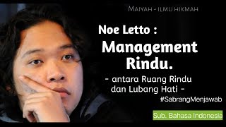 Noe letto: Management Rindu (Ruang Rindu-Lubang Hati)-Maiyah #SabrangMenjawab