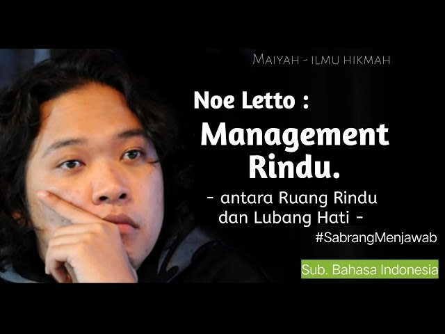 Noe letto: Management Rindu (Ruang Rindu-Lubang Hati)-Maiyah #SabrangMenjawab class=