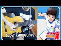 Super Campeones en Guitarra - Canción Principal