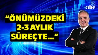 "ÖNÜMÜZDEKİ 2-3 AYLIK SÜREÇTE..." Dr. Nuri Sevgen Yatırımcılara Böyle Seslendi!