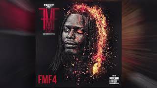 Fetty Wap - FMF 4 [Official Audio]
