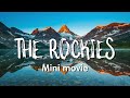 CANADIAN ROCKIES Mini Movie (Travel Inspiration)