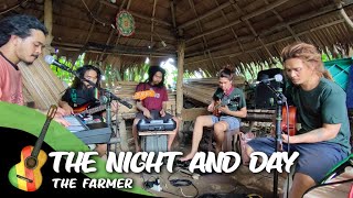 The Farmer - The Night And Day (Tribal Seeds Cover)