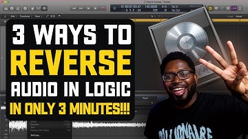 3 Ways To REVERSE Audio Clips In Logic Pro X | (IN UNDER 3 MINUTES!!)