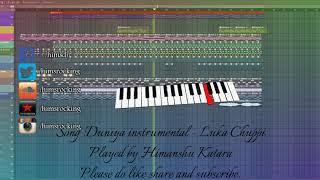 Duniya instrumental version (Luka Chuppi) | Himanshu Katara |
