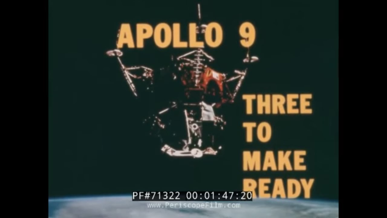 APOLLO 9 THREE TO MAKE IT READY (1969) 13272 - YouTube