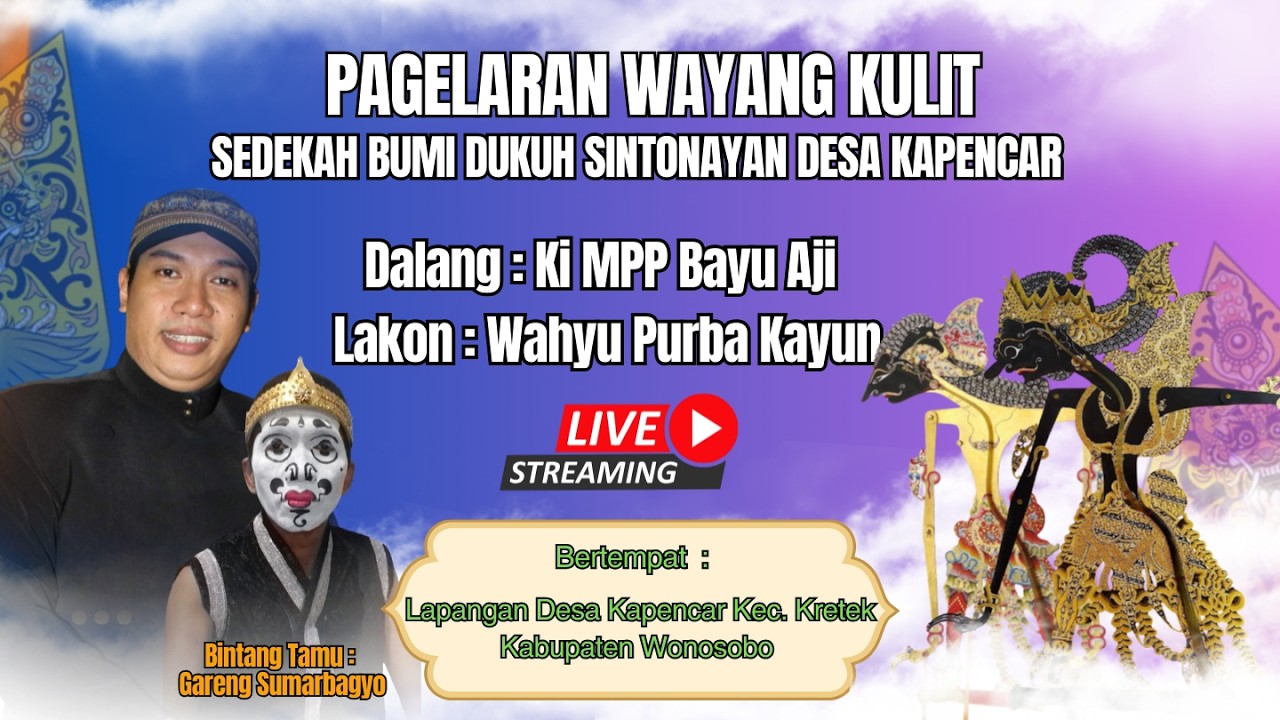 PAGELARAN WAYANG KULIT 2HARI 2MALAM SEDEKAH BUMI DUKUH SONTONAYAN DALANG KI MPP. BAYU AJI