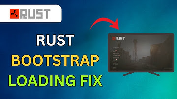 How To Fix Rust Stuck On Loading BOOSTRAP SYSTEM In 2025 - Full Guide