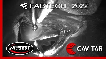 InterTest-Cavitar Welding Camera at Fabtech 2022