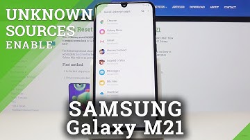 How to Allow Unknown Sources in SAMSUNG Galaxy M21 – Unknown Sources