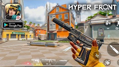 Hyper Front Mobile Gameplay | Ultra high graphics multiplayer game