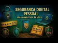 Sua segurança é uma droga. Segurança Digital Pessoal: Guia Essencial Prático.