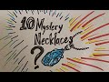 10 Mystery Necklaces - LIVE!