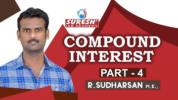 TNPSC | Aptitude | Compound Interest - 4 | Sudharsan | Suresh IAS Academy