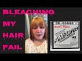 Bleaching my hair FAIL / manic panic 40 vol lightening kit review part 1