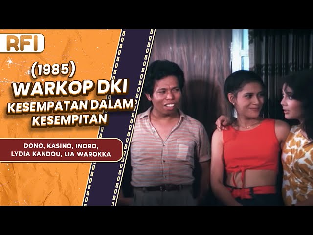 WARKOP DKI - KESEMPATAN DALAM KESEMPITAN (1985) FULL MOVIE HD class=