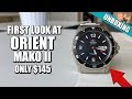 Orient Mako 2 - Unboxing and Initial Impressions - $145 Diver Watch