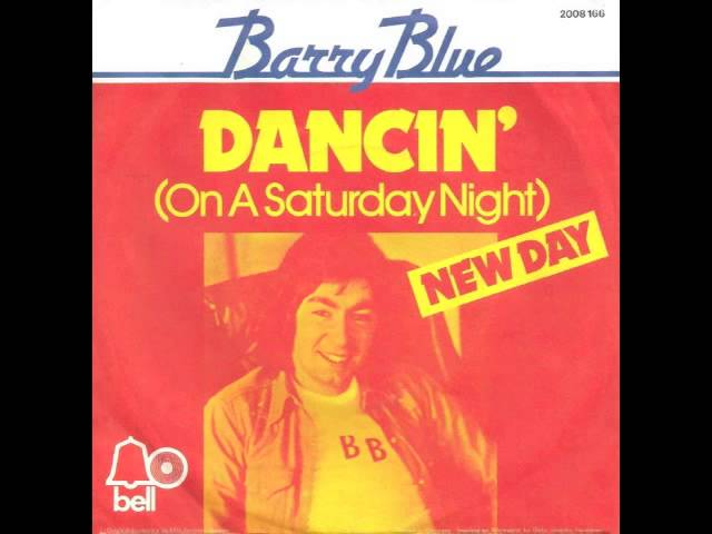 Barry Blue - Dancing on a Saturday night