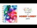 2019 Spring REVEAL! // HOBBY LOBBY 18-Month Happy Planners!