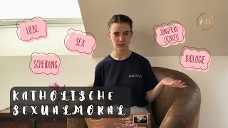 Die katholische Sexualmoral | Carinas Coffee ~ Vlog 14