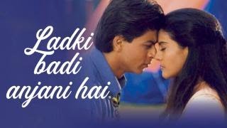 Ladki Badi Anjani Hai Full Video - Kuch Kuch Hota Hai|Shah Rukh Khan,Kajol|Kumar Sanu