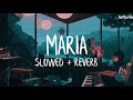 Hwa sa   maria  slowed  reverb