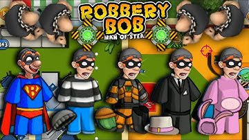 Robbery Bob - All Costumes Funny Video Game Part 110