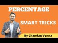 PERCENTAGE | TRICKS | SHORTCUTS  | By Chandan Venna | SSC | BANK | RRB | SI | GROUPS | CSAT