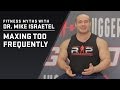 Fitness Myths | Maxing Too Often | JTSstrength.com