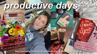 productive days in my life! 6am mornings, staying busy & motivated, bookstore trip, & book club!