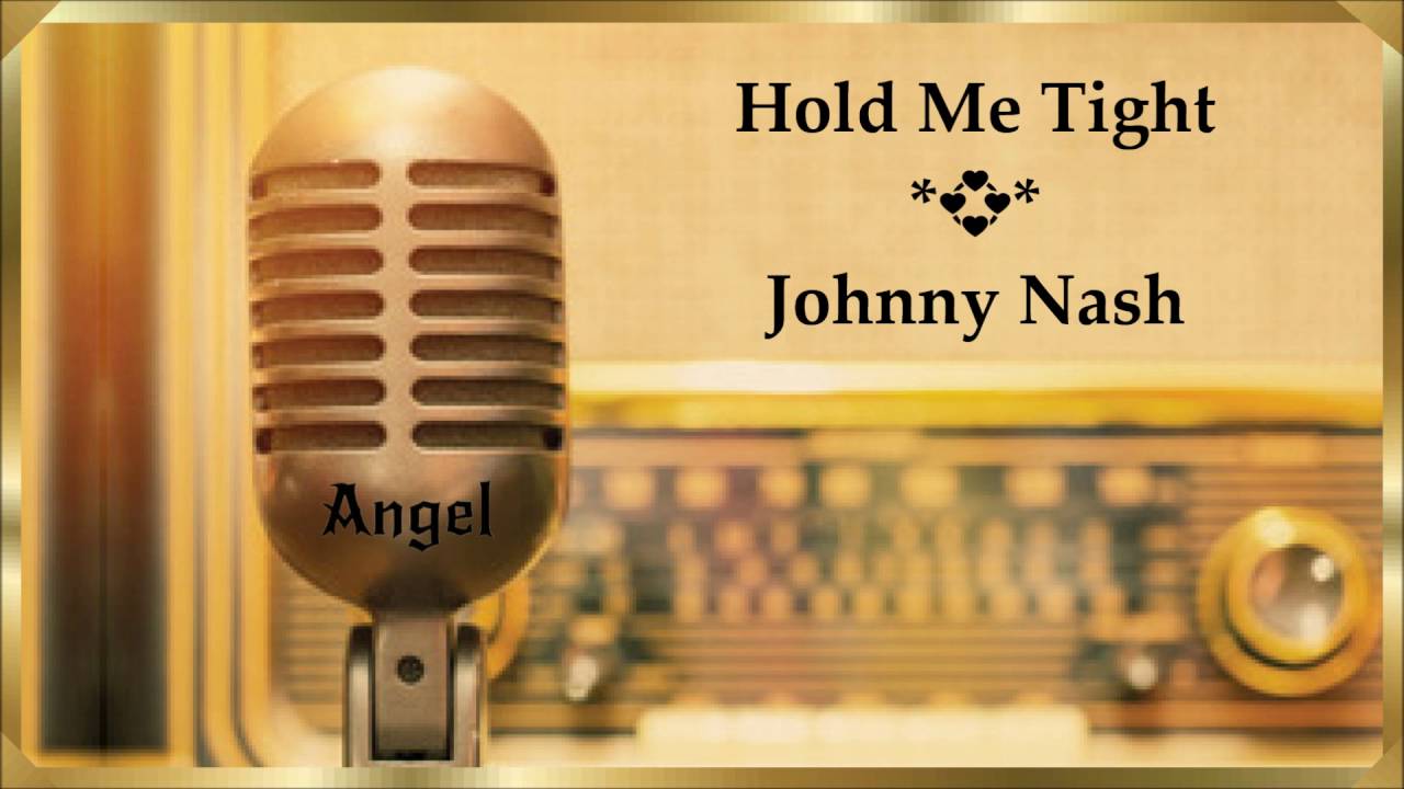 Hold me tight johnny nash 1968 youtube