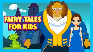 Fairy Tales For Kids - Cinderella, The Frog Prince and The Beauty & The Beast