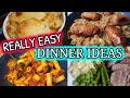 SIMPLE DINNER IDEAS ~ MEALS OF THE WEEK